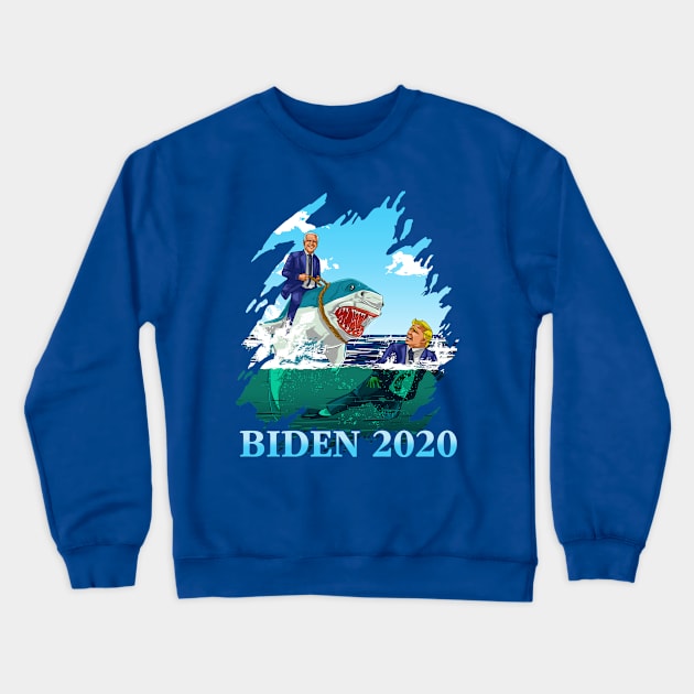 Joe Biden 2020 Trump Afraid Of Sharks Crewneck Sweatshirt by E